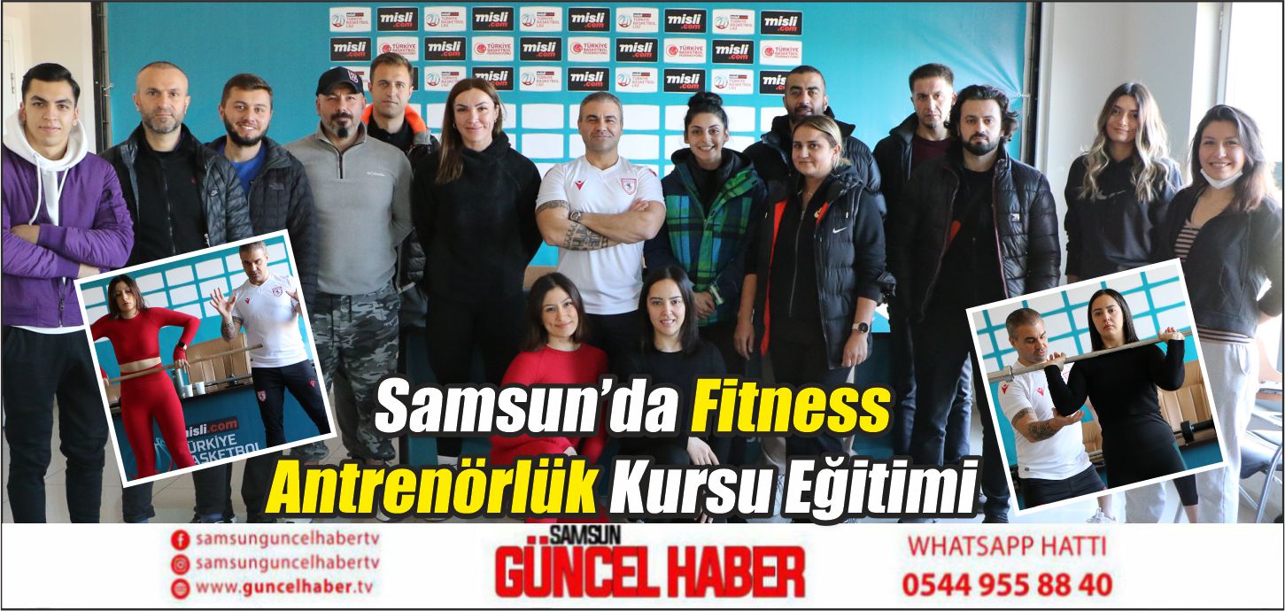 Samsun’da Fitness Antrenörlük Kursu Eğitimi