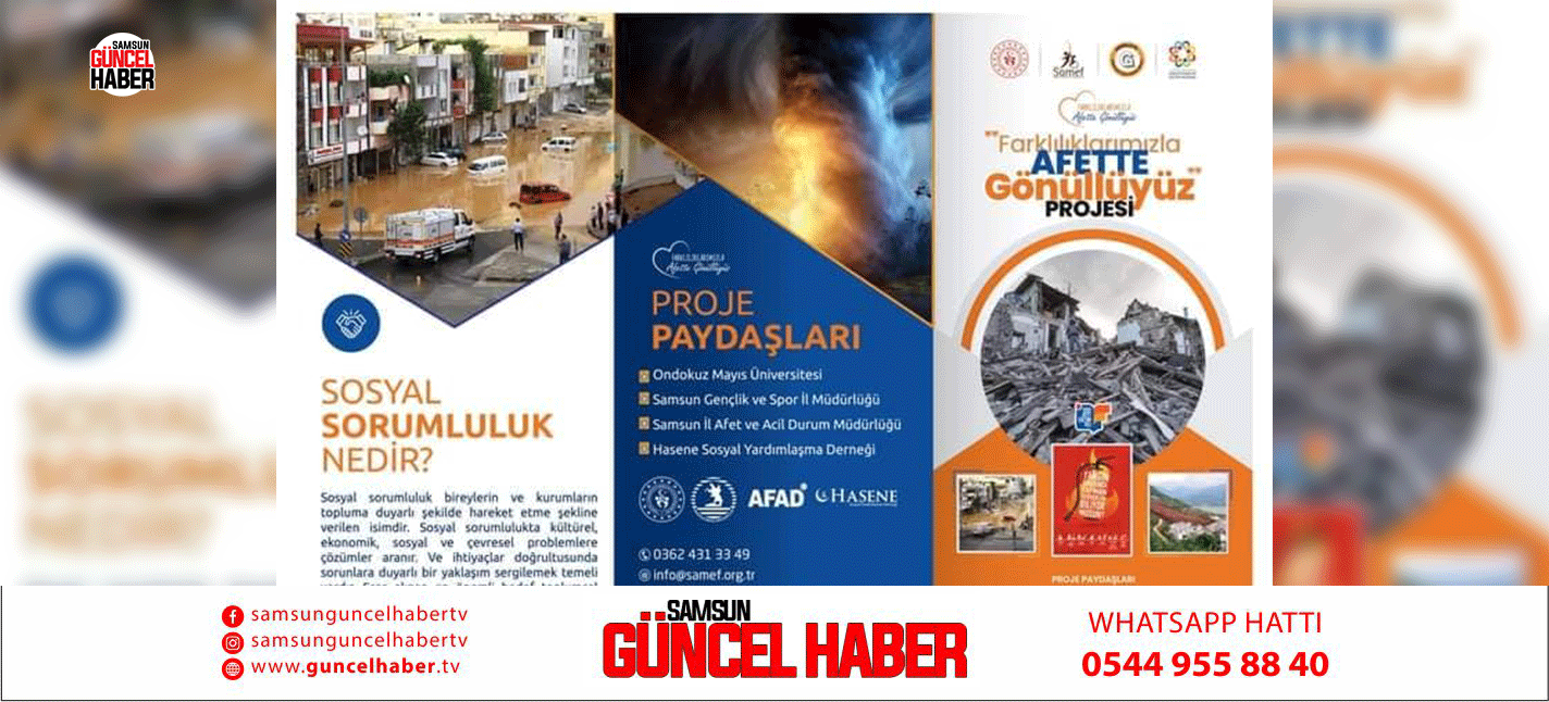 OMÜ’den “Farklıklarımızla Afette Gönüllüyüz Projesi